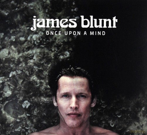 James Blunt: Once Upon A Mind [CD]