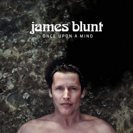 James Blunt: Once Upon A Mind [CD]