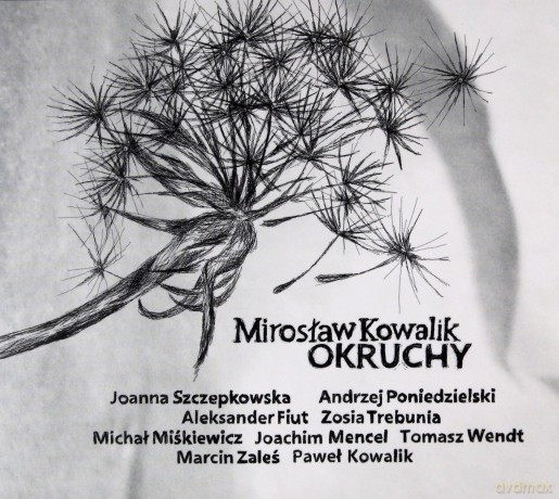 Mirosław Kowalik: Okruchy [CD]