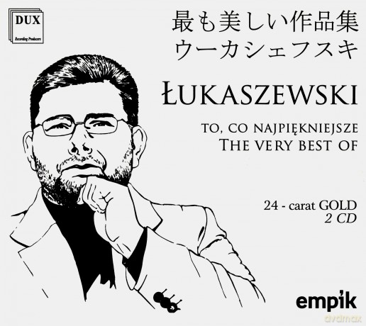 Łukaszewski: To, co najpiękniejsze [2CD]