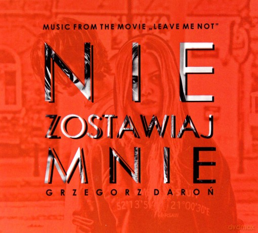 Grzegorz Daroń: Nie zostawiaj mnie [CD]