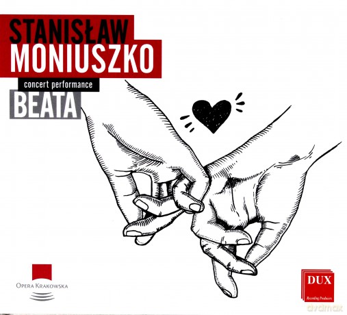 Chór Opery Krakowskiej: Moniuszko: Beata [CD]