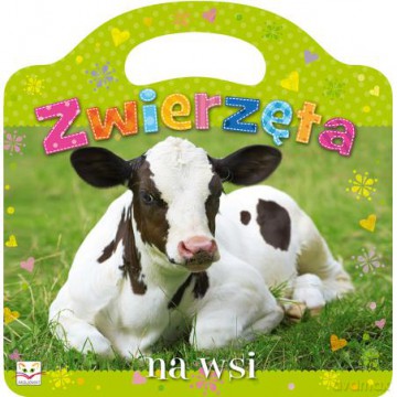 Zwierzęta na wsi [KSIĄŻKA]
