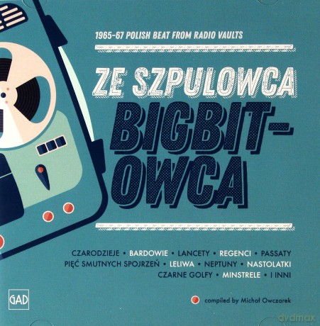 Ze Szpulowca Do Bigbitowca [CD]