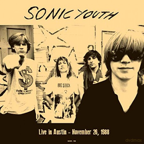 Sonic Youth: Live In Austin. November 26. 1988 [Winyl]