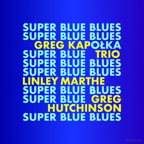 Grzegorz Kapołka Trio: Super Blue Blues [CD]