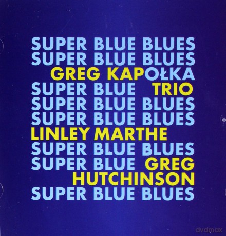 Grzegorz Kapołka Trio: Super Blue Blues [CD]