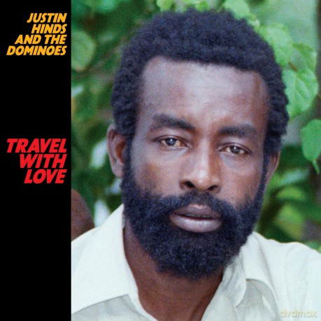 Justin Hinds And The Dominoes: Travel With Love [Winyl]