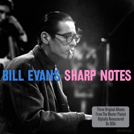 Bill Evans: Sharp Notes [3CD]