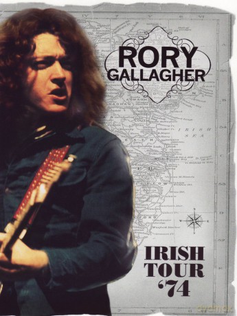 Rory Gallagher: Irish Tour 74 [DVD]