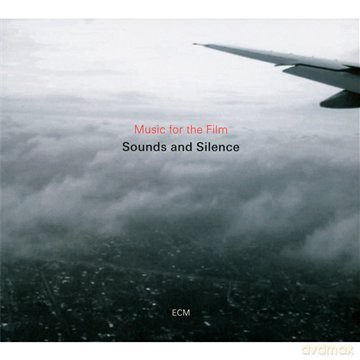 Sounds And Silence soundtrack [CD]