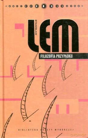 Filozofia przypadku - Stanisław Lem [książka]