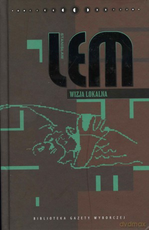 Wizja lokalna - Stanisław Lem [książka]