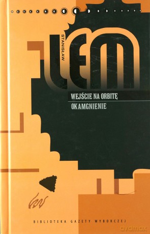 Wejście na orbitę - Stanisław Lem [książka]