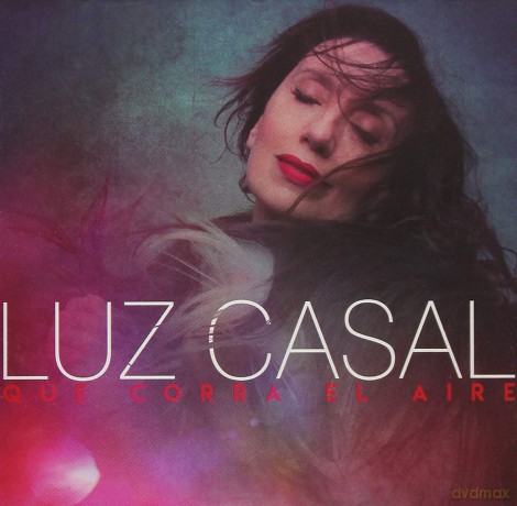 Luz Casal: Que Corra El Aire [CD]