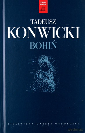 Bohiń - Tadeusz Konwicki [książka]