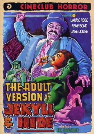 The Adult Version of Jekyll & Hide [DVD]