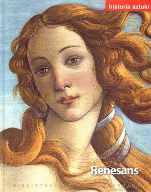 Historia Sztuki 07: Renesans [Książka]