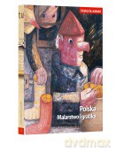 Historia Sztuki 16: Polska. Malarstwo i grafika [Książka]
