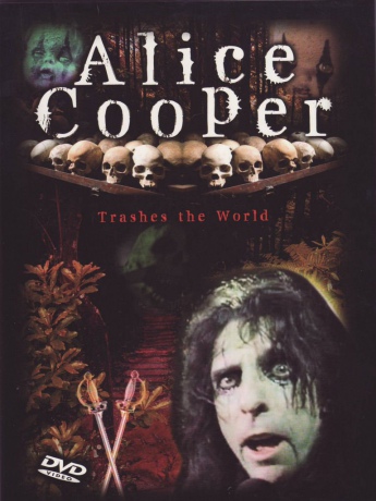 Alice Cooper - Trashes the World [DVD]