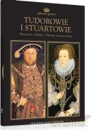 Dynastie Europy 02: Tudorowie i Stuartowie [książka]