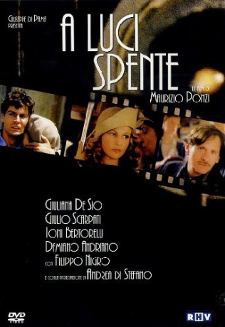 A Luci Spente (Przy zgaszonym świetle) [DVD]