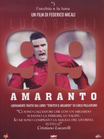 99 Amaranto [DVD]