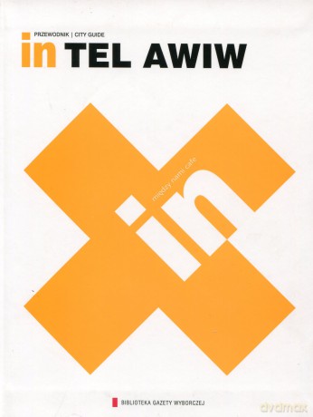 Kolekcja przewodników IN 11: Tel Awiw [książka]