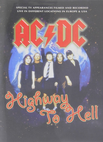 AC/DC: Highway to Hell [DVD]