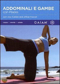 Addominali E Gambe Con Pilates [DVD]