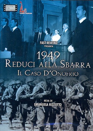 1949 - Reduci Alla Sbarra - Il Caso d'onofrio [DVD]