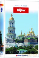 Miasta Marzeń 18: Kijów [książka]