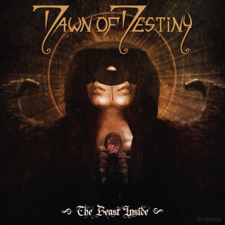Dawn Of Destiny: The Beast Inside [CD]