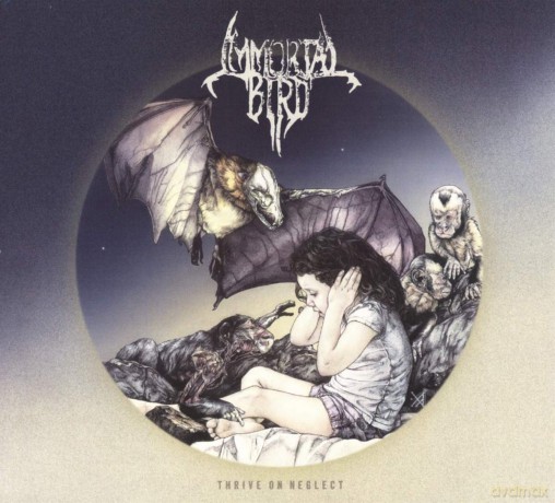 Immortal Bird: Thrive On Neglect (digipack) [CD]