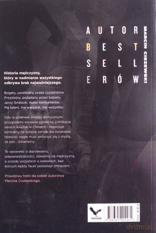 Autor bestsellerów - Marcin Ciszewski [KSIĄŻKA]
