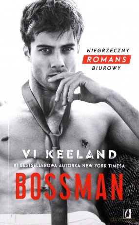 Bossman (pocket) - Vi Keeland [KSIĄŻKA]