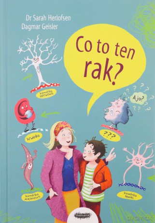 Co to ten rak [KSIĄŻKA]