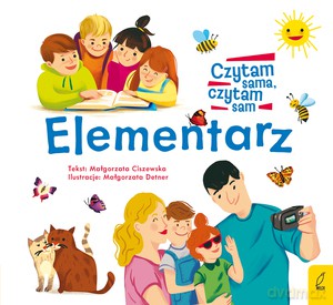 Elementarz. Czytam sama, czytam sam - Małgorzata Ciszewska [KSIĄŻKA]