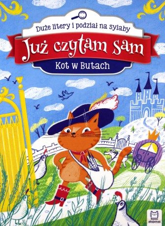 Już czytam sam. Kot w Butach. Duże litery i podział na sylaby [KSIĄŻKA]