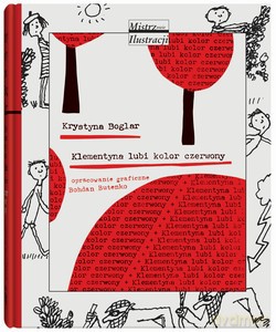 Klementyna lubi kolor czerwony - Krystyna Boglar [KSIĄŻKA]