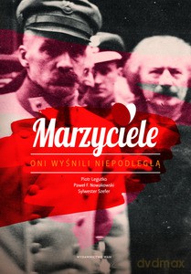 Marzyciele [KSIĄŻKA]