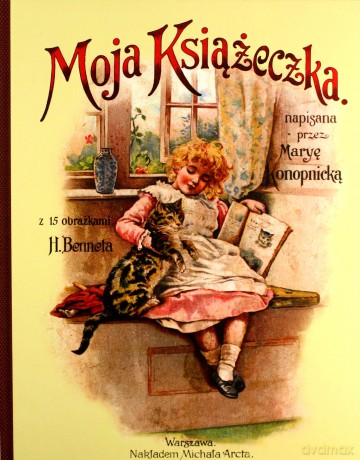 Moja Książeczka - Maria Konopnicka [KSIĄŻKA]
