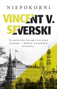 Niepokorni - V. Severski Vincent [KSIĄŻKA]