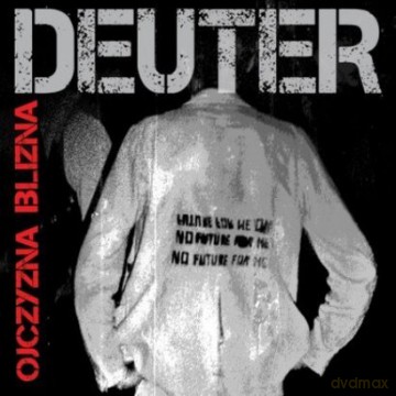 Deuter: Ojczyzna Blizna (digipack) [CD]