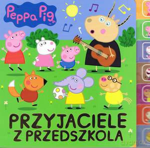 Peppa Pig Przyjaciele z przedszkola [KSIĄŻKA]