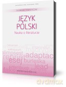 Słowniki Tematyczne 01: Język Polski. Nauka o literaturze [książka]