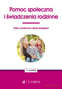 Pomoc społeczna i świadczenia rodzinne [KSIĄŻKA]
