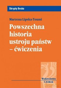 Powszechna historia ustroju państwa - ćwiczenia - Marzena Lipska-Toumi [KSIĄŻKA]