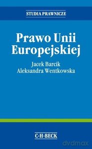 Prawo Unii Europejskiej [KSIĄŻKA]