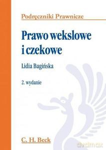 Prawo wekslowe i czekowe - Lidia Bagińska [KSIĄŻKA]